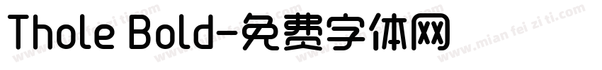 Thole Bold字体转换